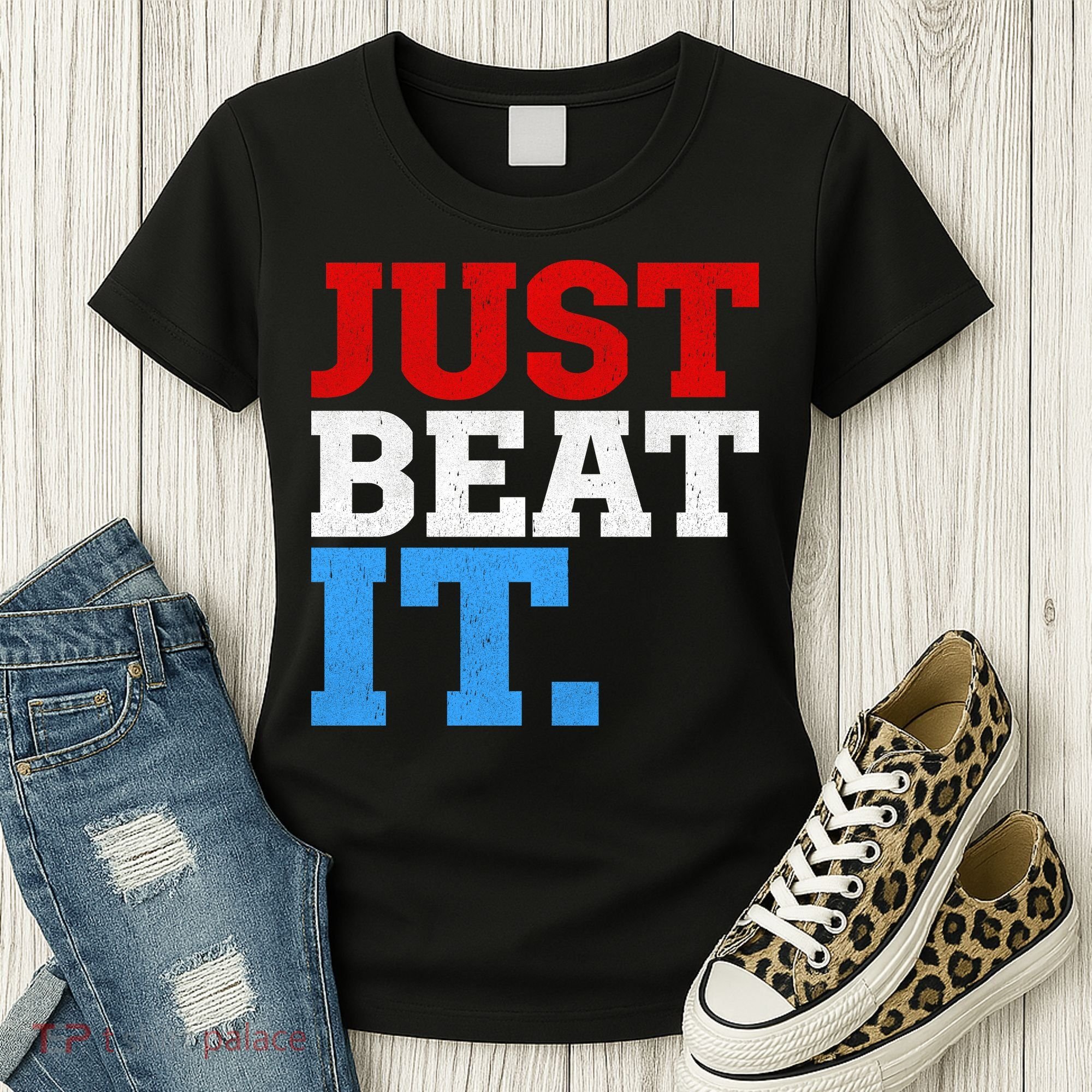Just Beat It Women's T-Shirt