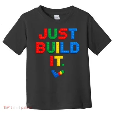 Just Build It Master Builder Building Block Toddler T-Shirt