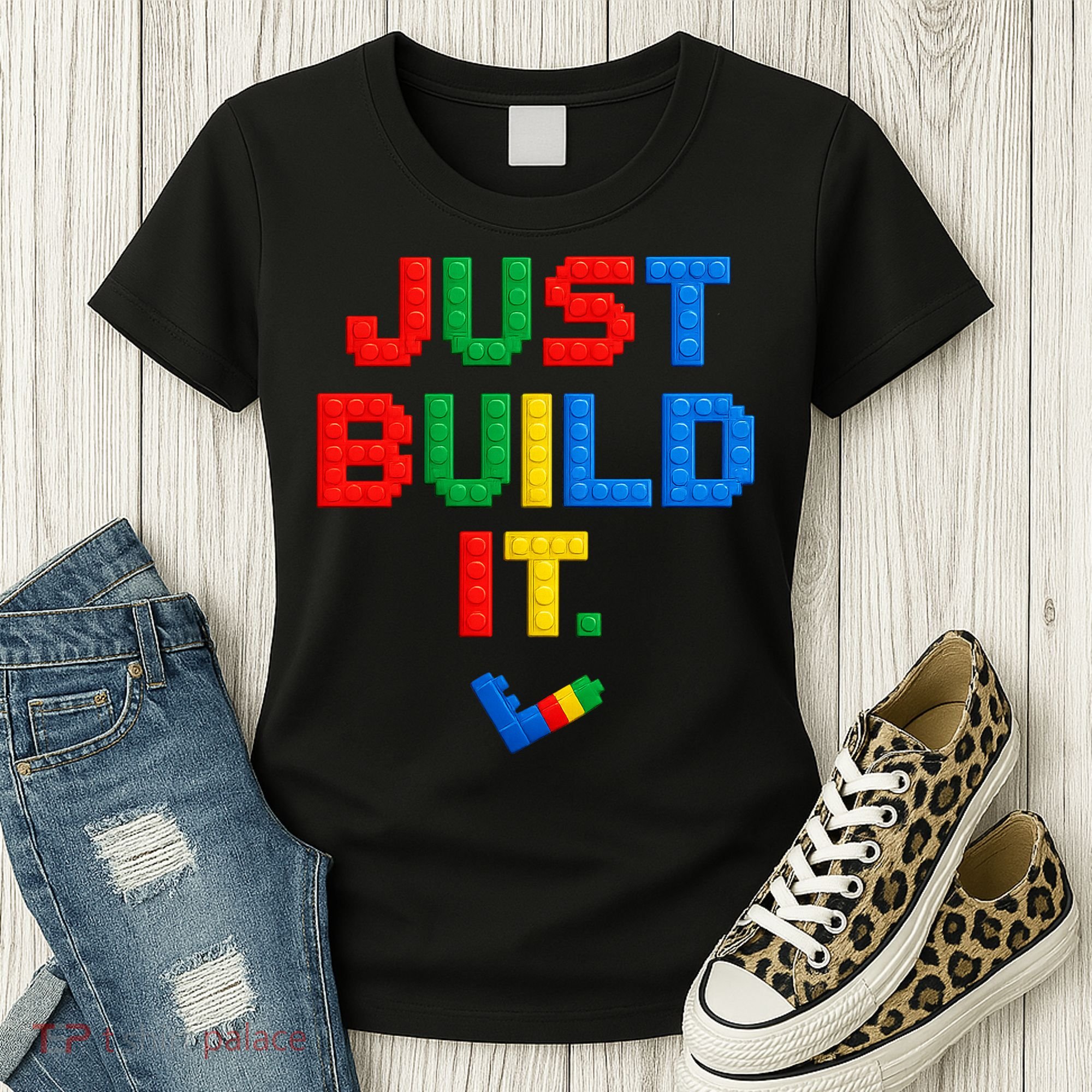 Just Build It Master Builder Building Block Women's T-Shirt