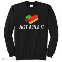 Just Build It Building Toy Blocks Bricks Sweatshirt thumb 0