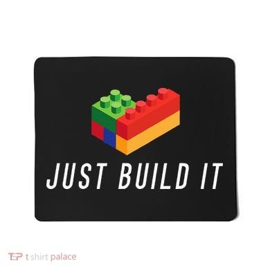 Just Build It Building Toy Blocks Bricks Mousepad