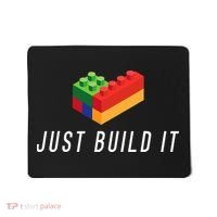 Just Build It Building Toy Blocks Bricks Mousepad thumb 0