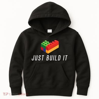 Just Build It Building Toy Blocks Bricks Kids Hoodie