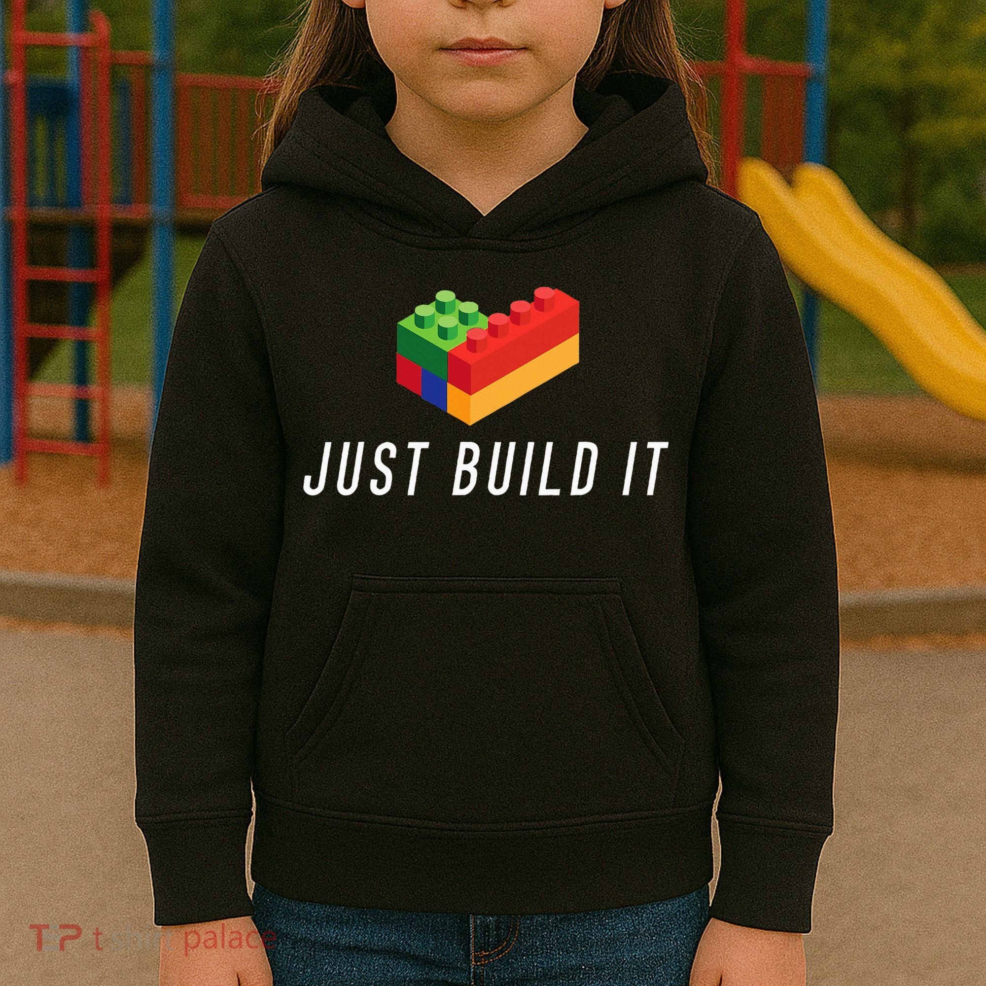 Just Build It Building Toy Blocks Bricks Kids Hoodie