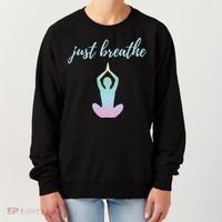 Just Breathe Inspirational Gift Women's Sweatshirt thumb 0
