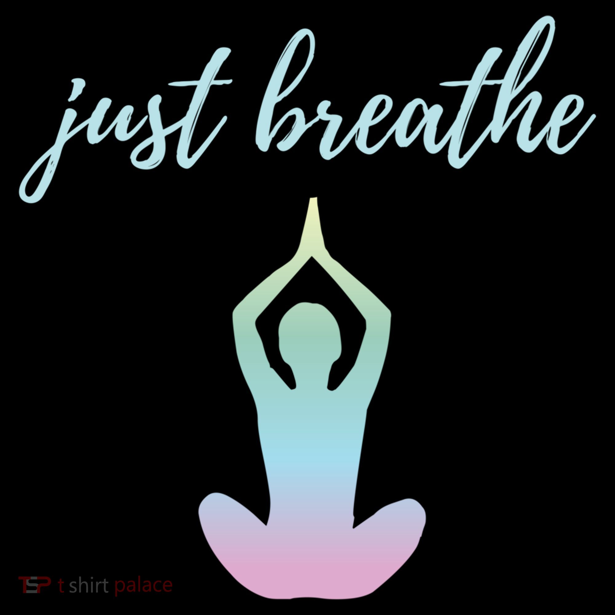 Just Breathe Inspirational Gift Women's Hoodie