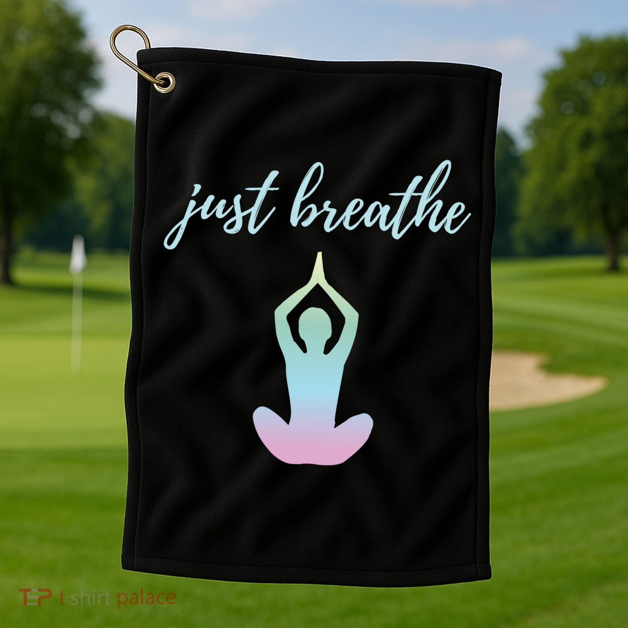 Just Breathe Inspirational Gift Golf Towel