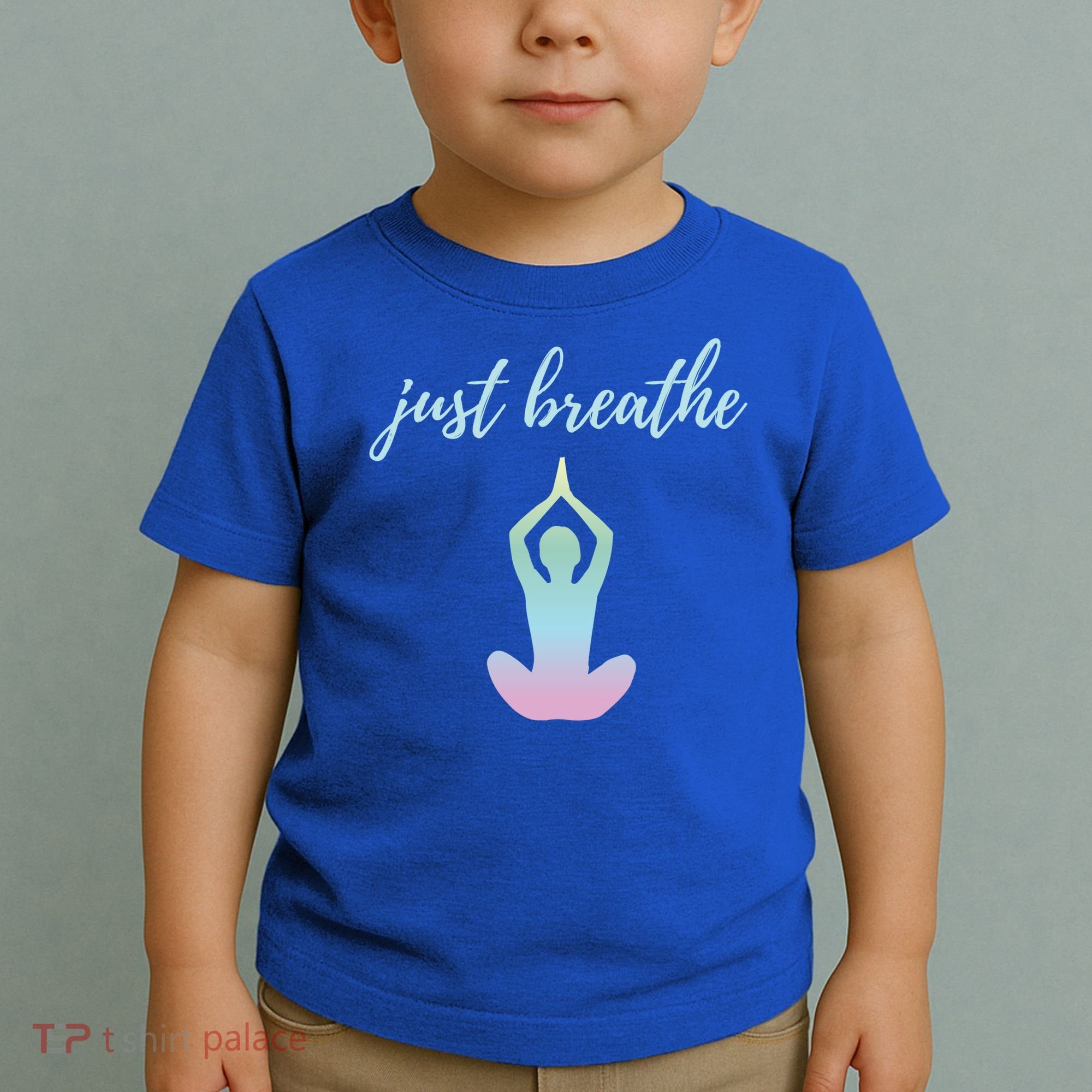 Just Breathe Inspirational Gift Toddler T-Shirt