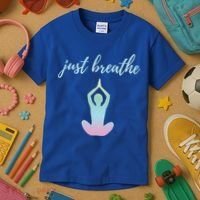 Just Breathe Inspirational Gift Kids T-Shirt thumb 3