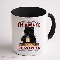 Just Because Im Awake Funny Coffee Cat Lover Women Coffee Mug thumb 1