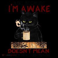 Just Because Im Awake Funny Coffee Cat Lover Women Coffee Mug thumb 5