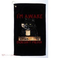 Just Because Im Awake Funny Coffee Cat Lover Women Golf Towel thumb 0