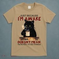 Just Because Im Awake Funny Coffee Cat Lover Women T-Shirt thumb 5
