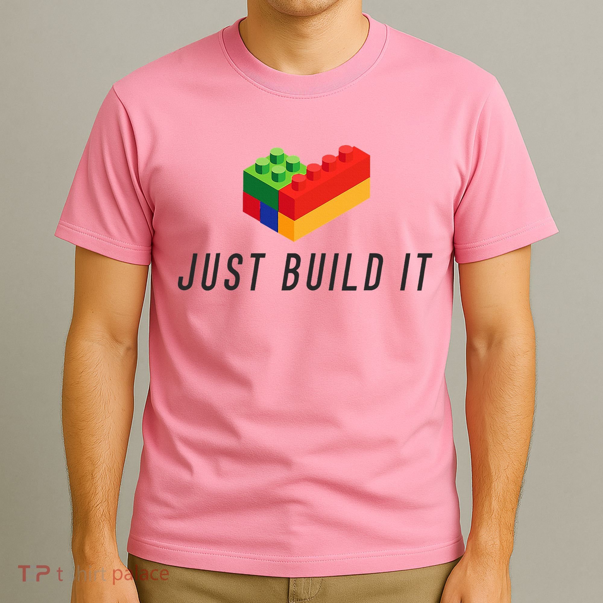 Just Build It Blocks Bricks Building Blocks Toy T-Shirt