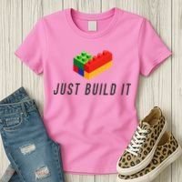 Just Build It Blocks Bricks Building Blocks Toy Women's T-Shirt thumb 3