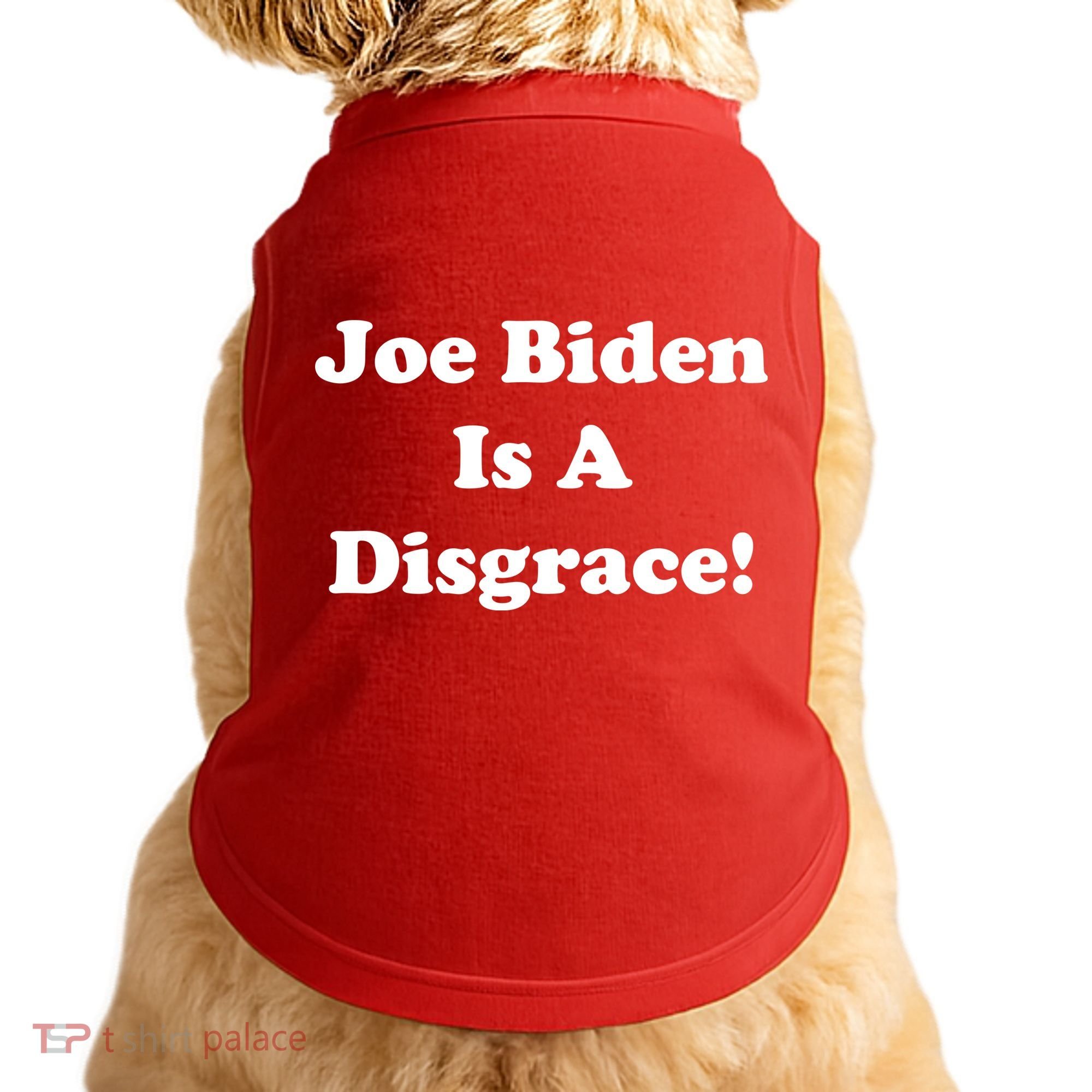 Joe Biden Is A Disgrace Doggie Tank