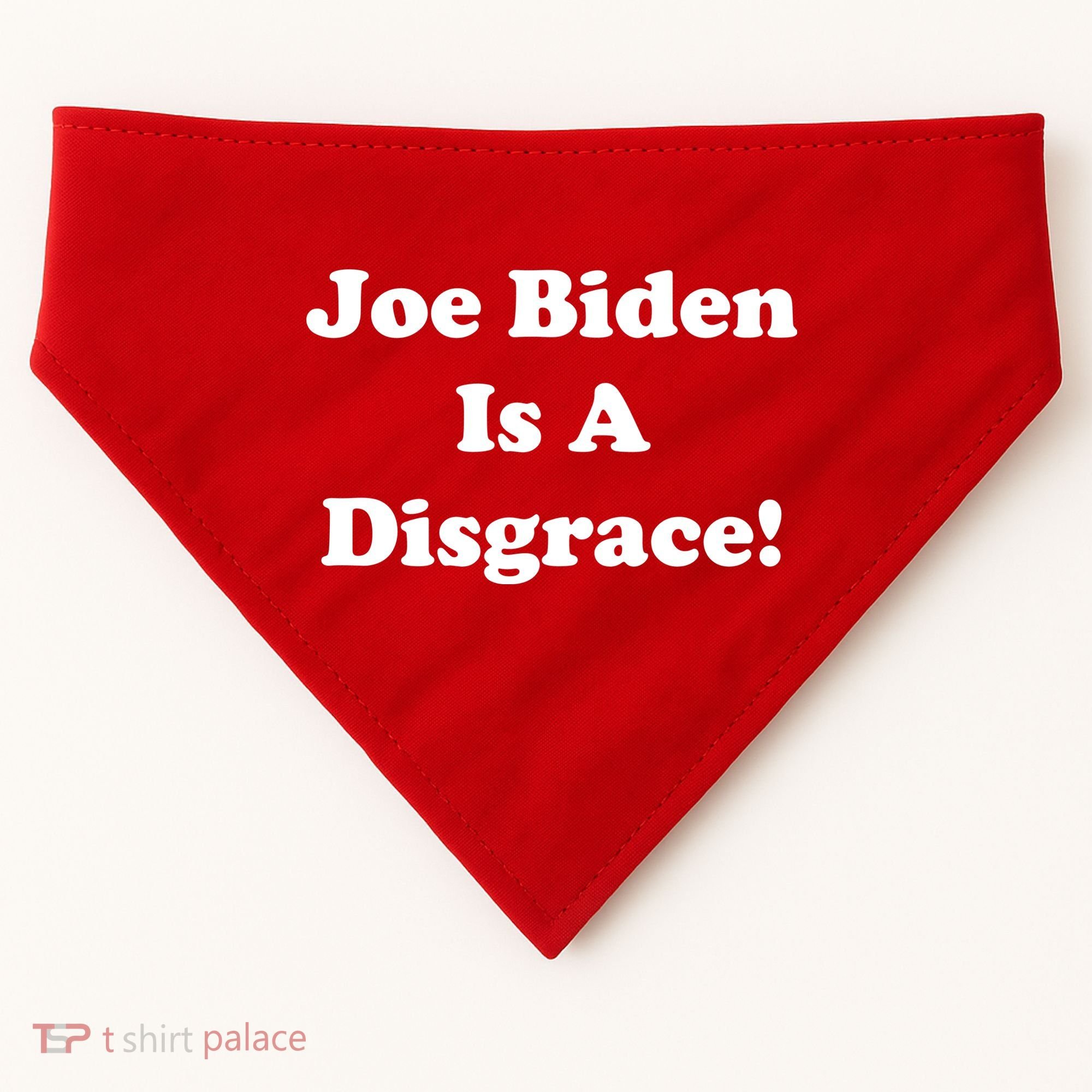 Joe Biden Is A Disgrace USA-Made Doggie Bandana