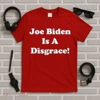 Joe Biden Is A Disgrace T-Shirt thumb 5