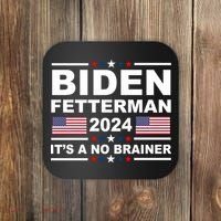 Joe Biden John Fetterman 2024 It's A No Brainer Funny Coaster thumb 0