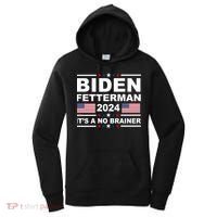 Joe Biden John Fetterman 2024 It's A No Brainer Funny Women's Hoodie thumb 0
