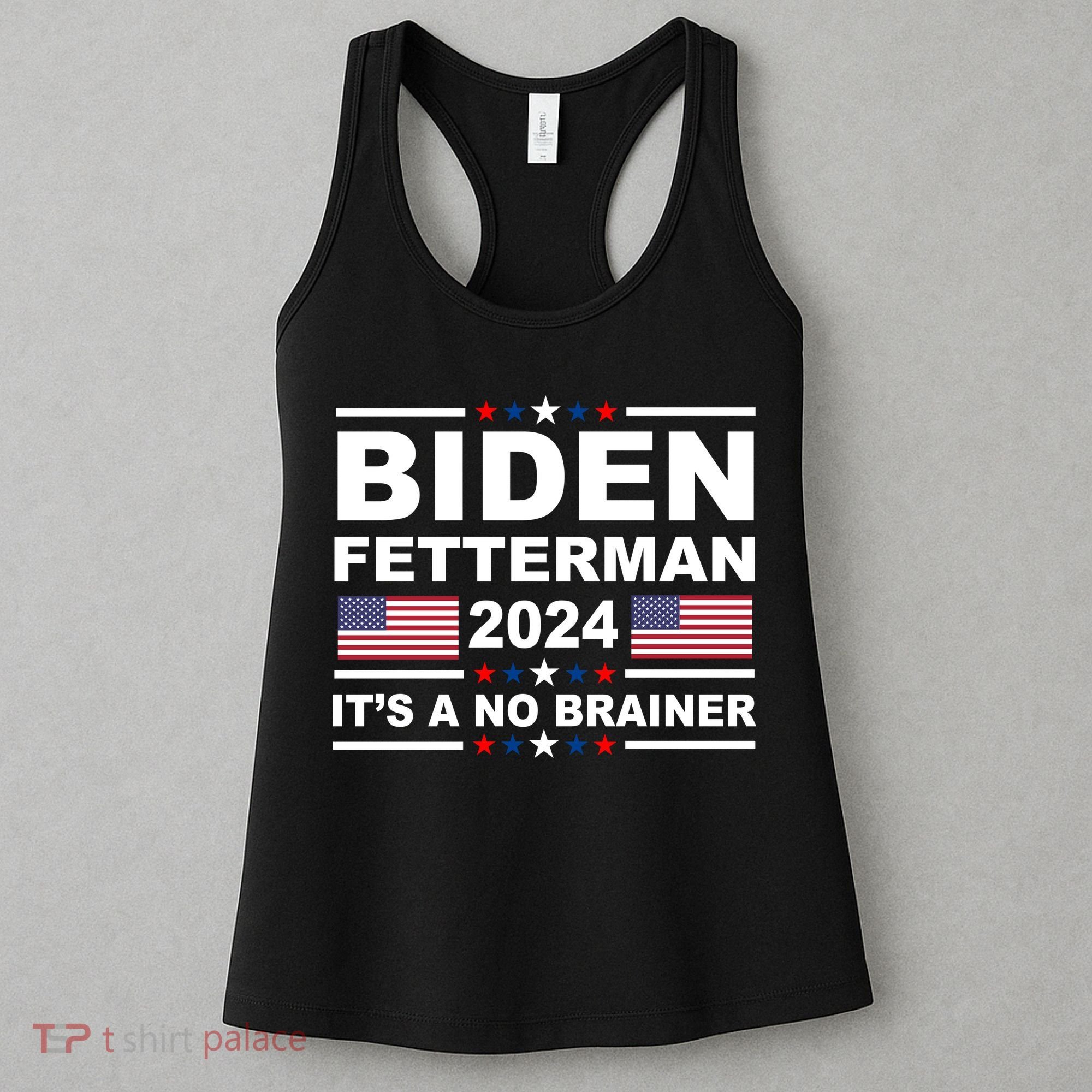 Joe Biden John Fetterman 2024 It's A No Brainer Funny Women's Tank Top