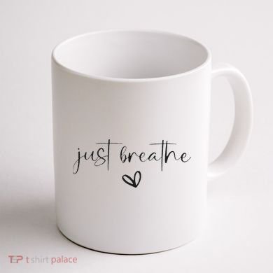 Just Breathe Mental Health Print Coffee Mug back