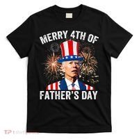 Joe Biden Merry 4th Of Father's Day Funny 4th Of July T-Shirt thumb 0