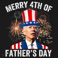Joe Biden Merry 4th Of Father's Day Funny 4th Of July T-Shirt thumb 7