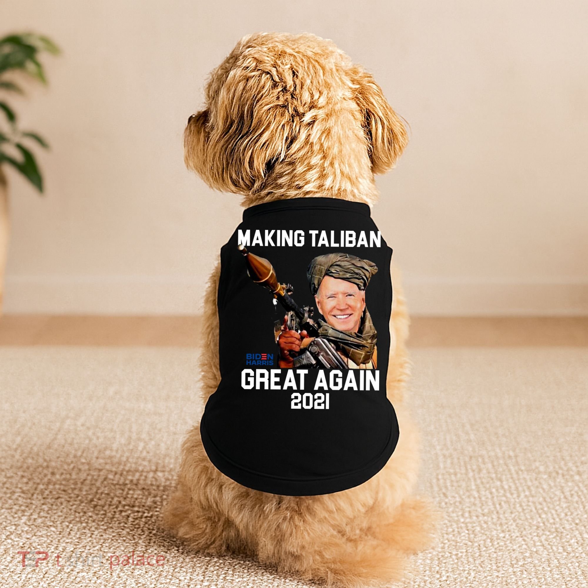 Joe Biden Making The Taliban Great Again Doggie Tank