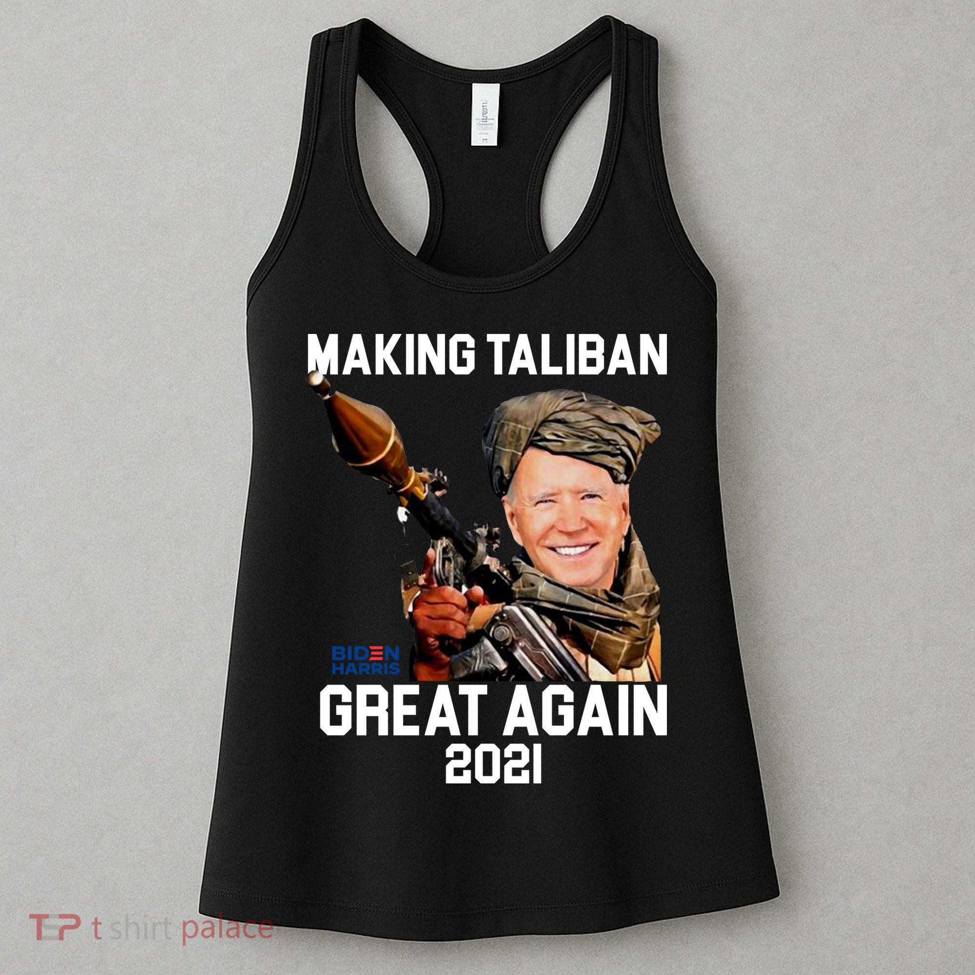 Joe Biden Making The Taliban Great Again Women's Tank Top