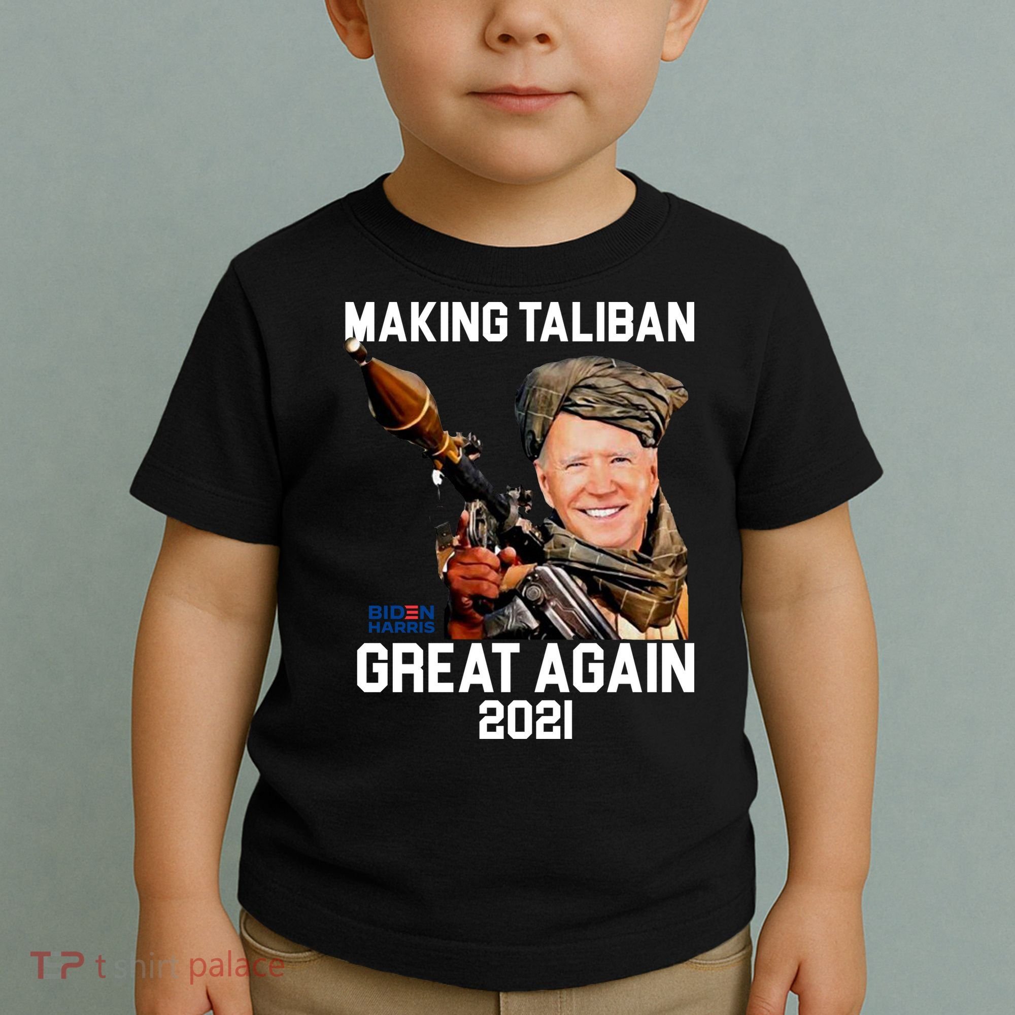 Joe Biden Making The Taliban Great Again Toddler T-Shirt