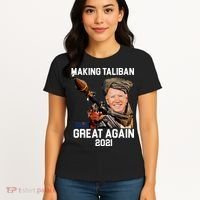 Joe Biden Making The Taliban Great Again Women's T-Shirt thumb 4