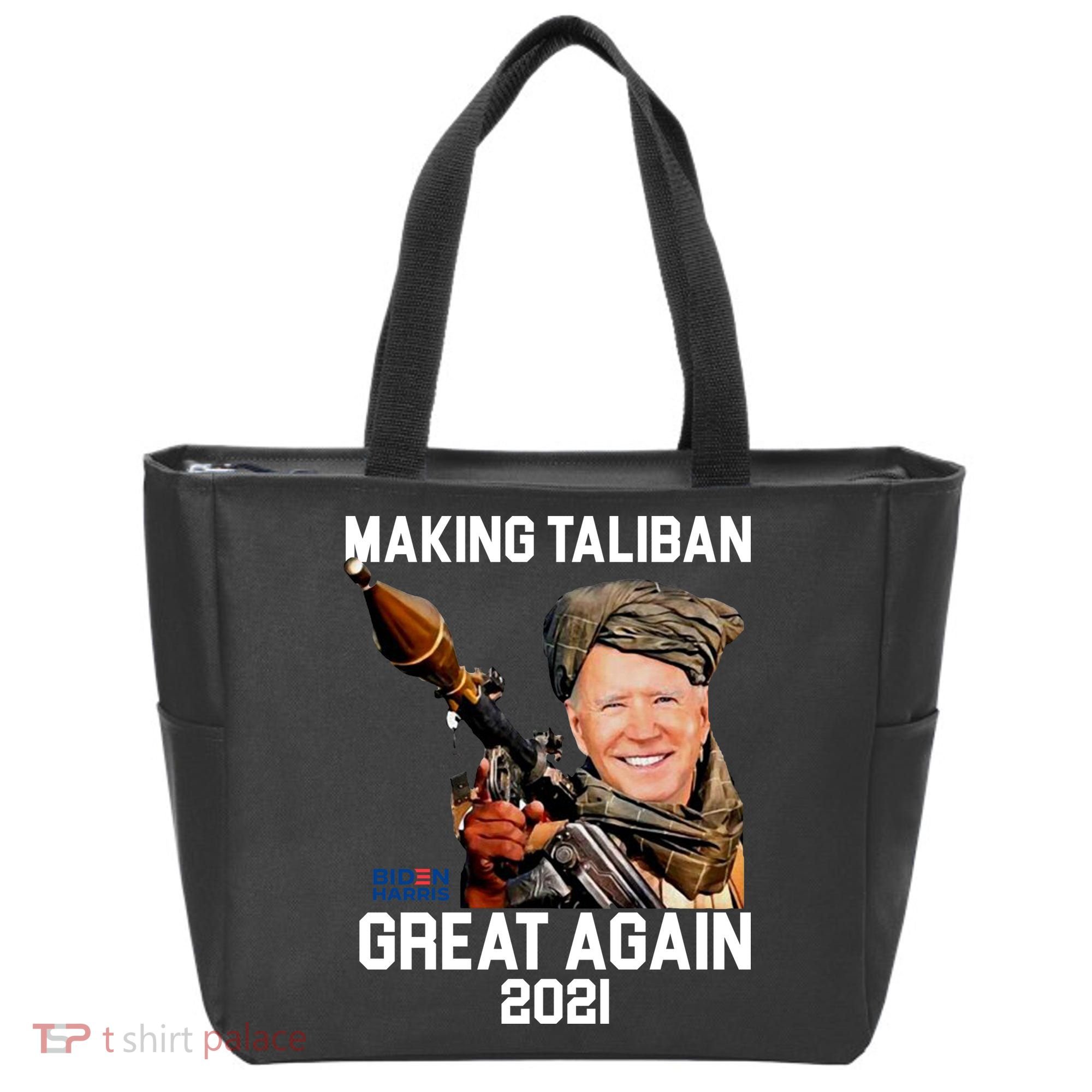 Joe Biden Making The Taliban Great Again Tote Bag
