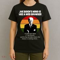 Joe Biden's Mind Is Like A Web Browser T-Shirt thumb 4