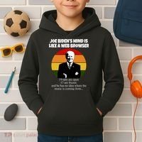 Joe Biden's Mind Is Like A Web Browser Kids Hoodie thumb 2