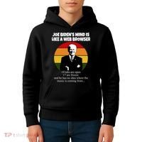 Joe Biden's Mind Is Like A Web Browser Kids Hoodie thumb 4