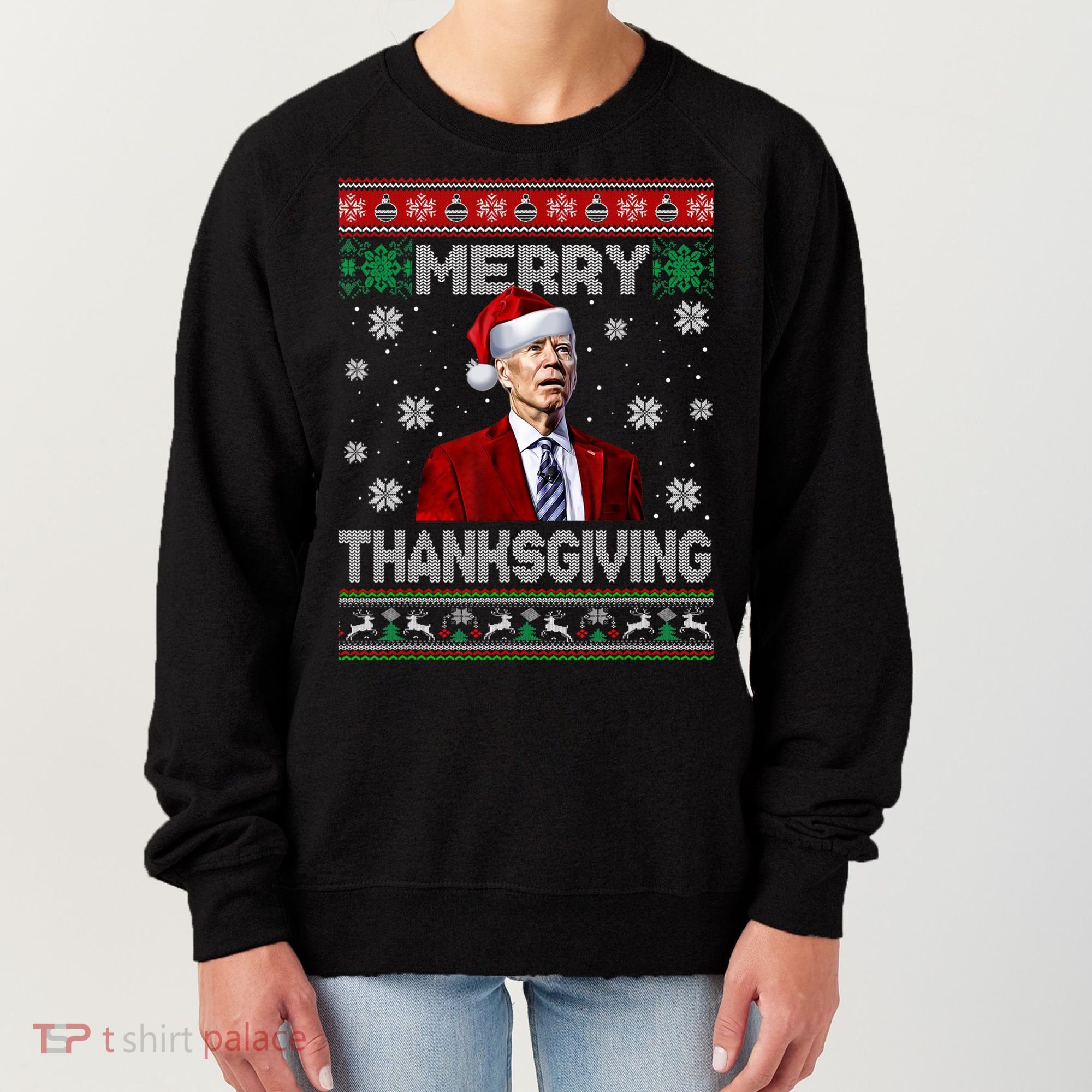Joe Biden Merry Thanksgiving Trick Or Treat Ugly Xmas Women's Sweatshirt