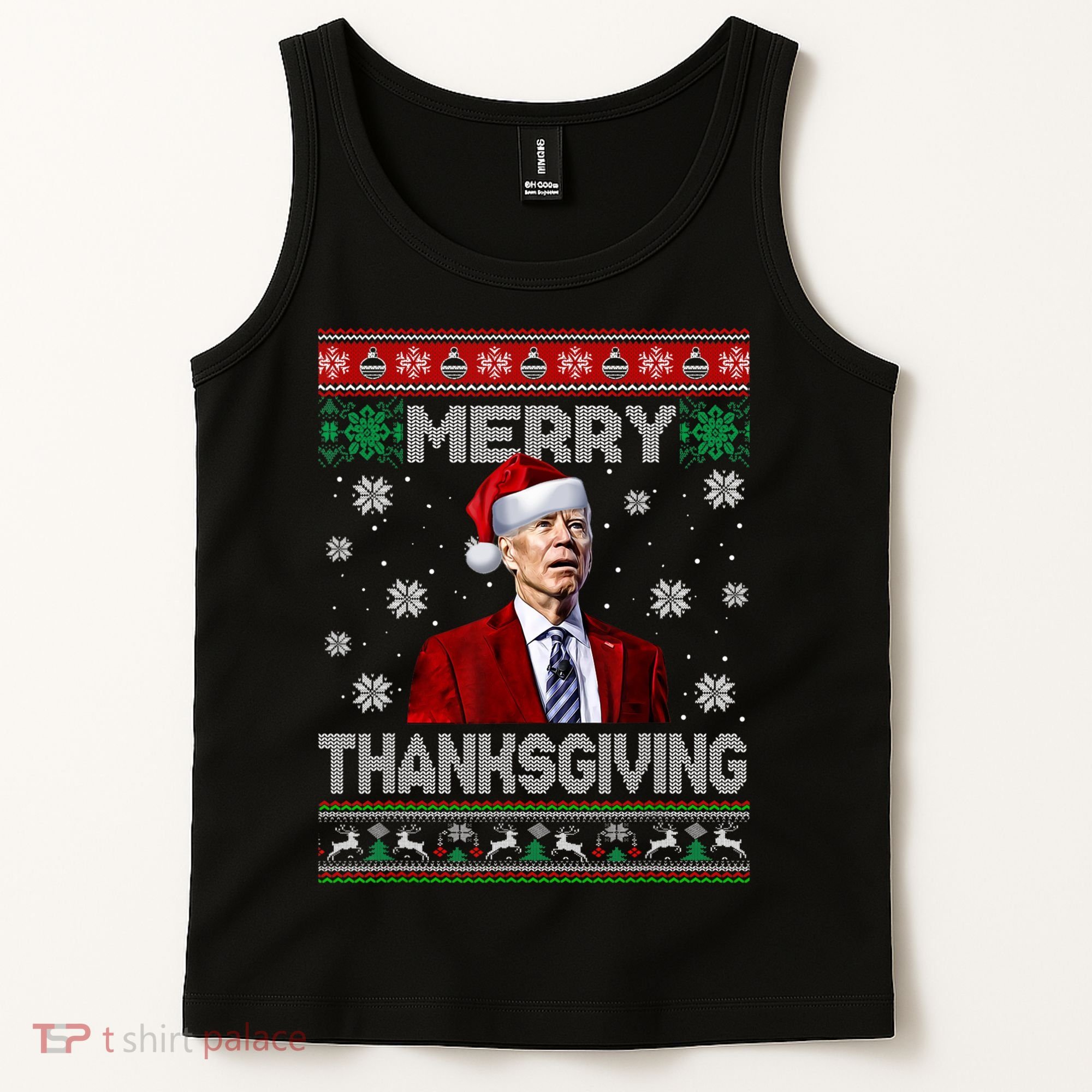 Joe Biden Merry Thanksgiving Trick Or Treat Ugly Xmas Tank Top