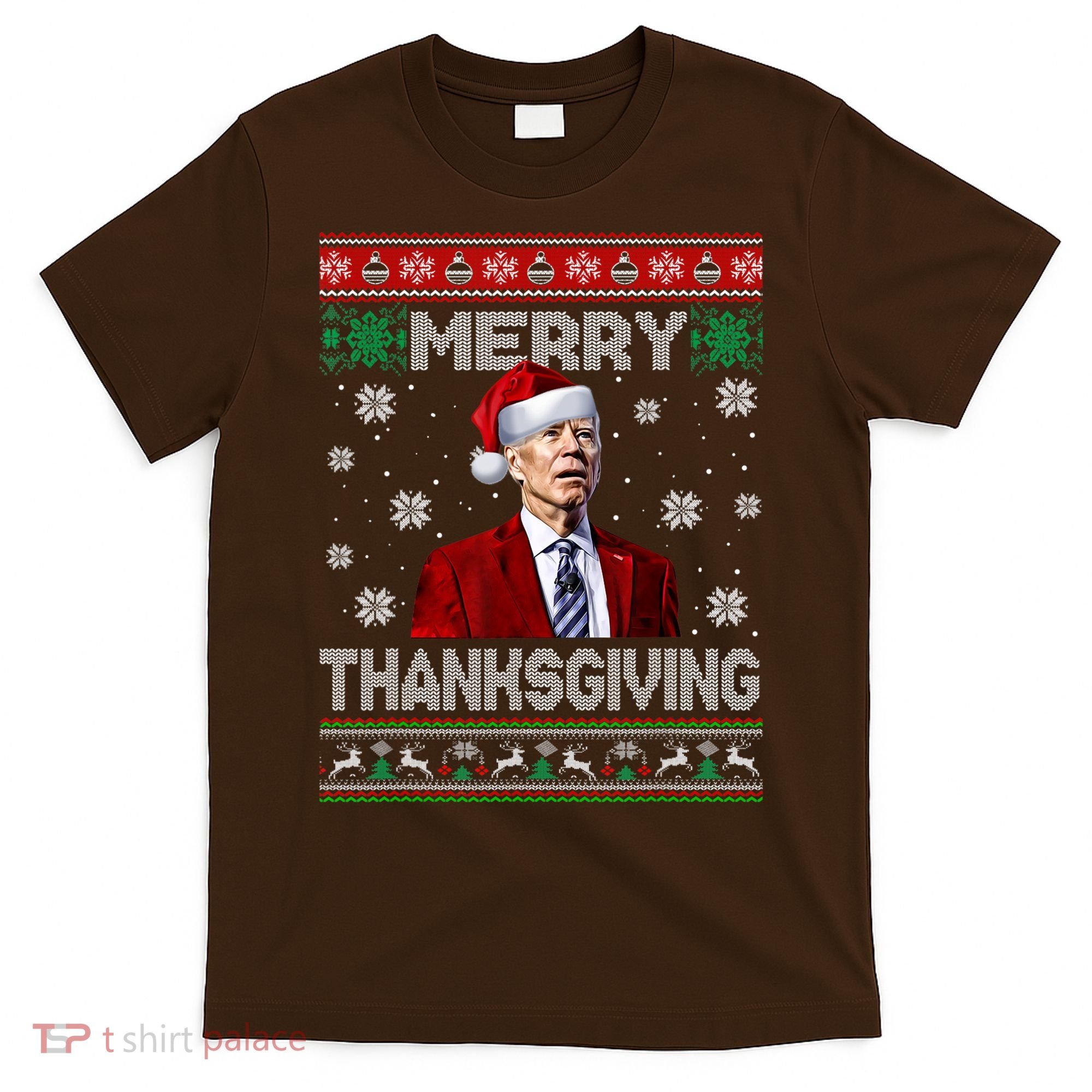 Joe Biden Merry Thanksgiving Trick Or Treat Ugly Xmas T-Shirt