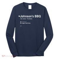 Johnsons BBQ No Vegan Food Here One Star In Back Long Sleeve Shirt thumb 0