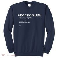 Johnsons BBQ No Vegan Food Here One Star In Back Sweatshirt thumb 0