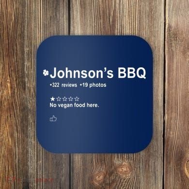 Johnsons BBQ No Vegan Food Here One Star In Back Coaster