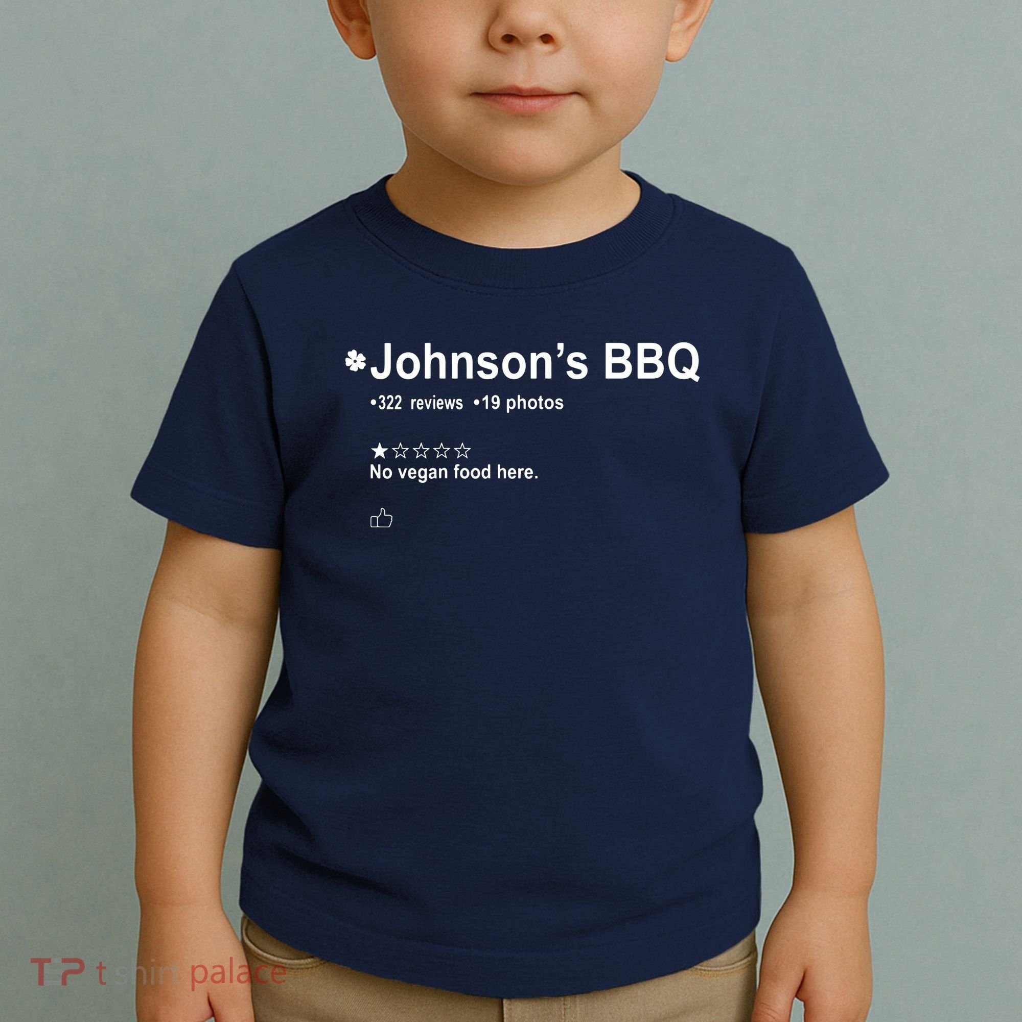 Johnsons BBQ No Vegan Food Here One Star In Back Toddler T-Shirt