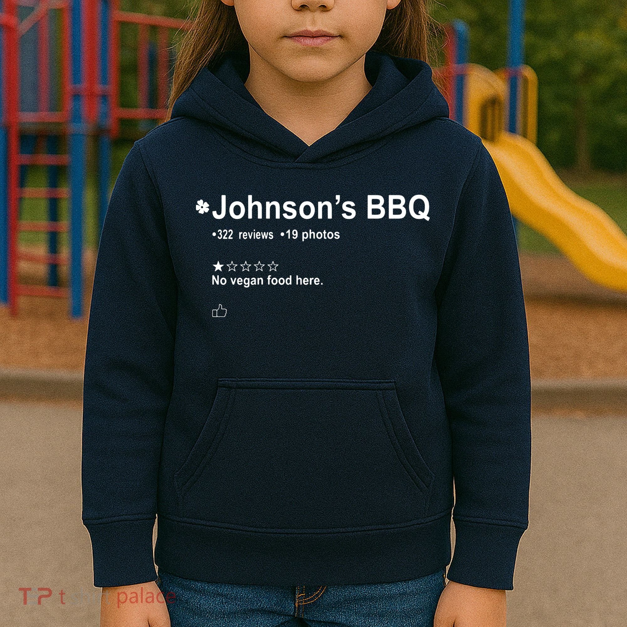 Johnsons BBQ No Vegan Food Here One Star In Back Kids Hoodie