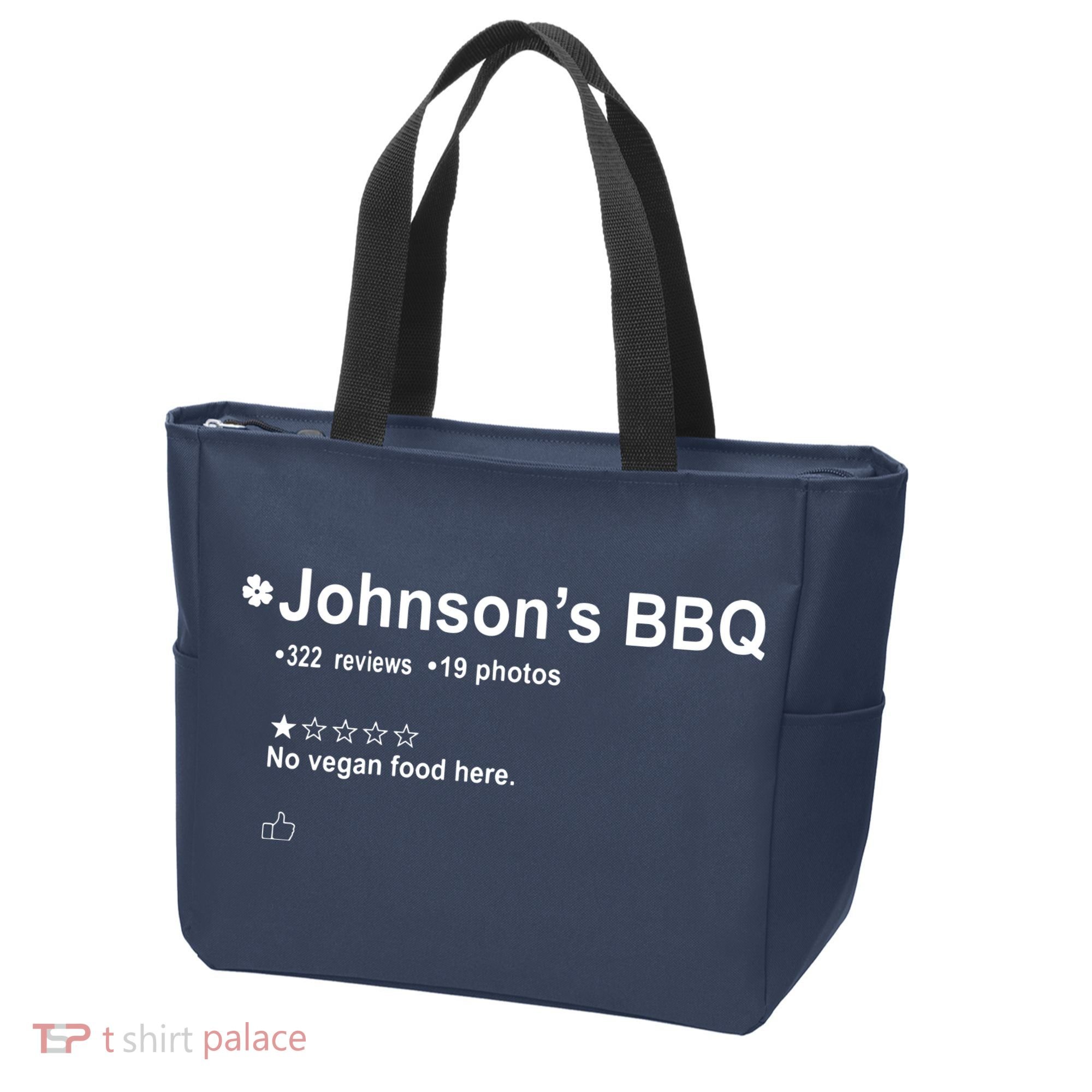 Johnsons BBQ No Vegan Food Here One Star In Back Tote Bag