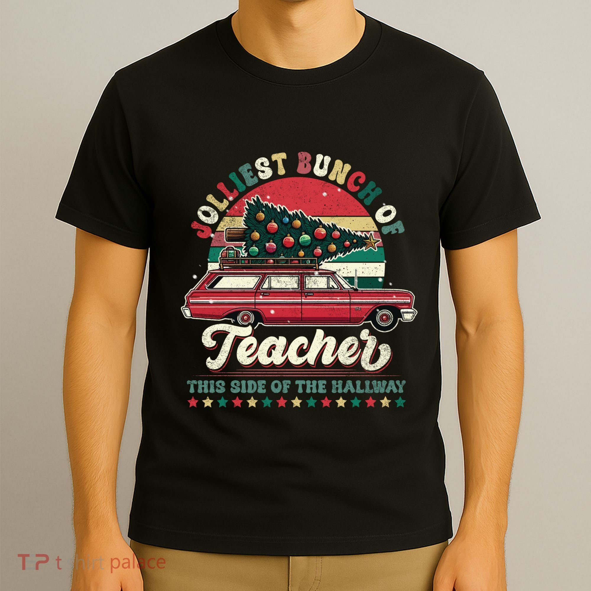 Jolliest Bunch Of Teachers This Side Of The Hallway T-Shirt