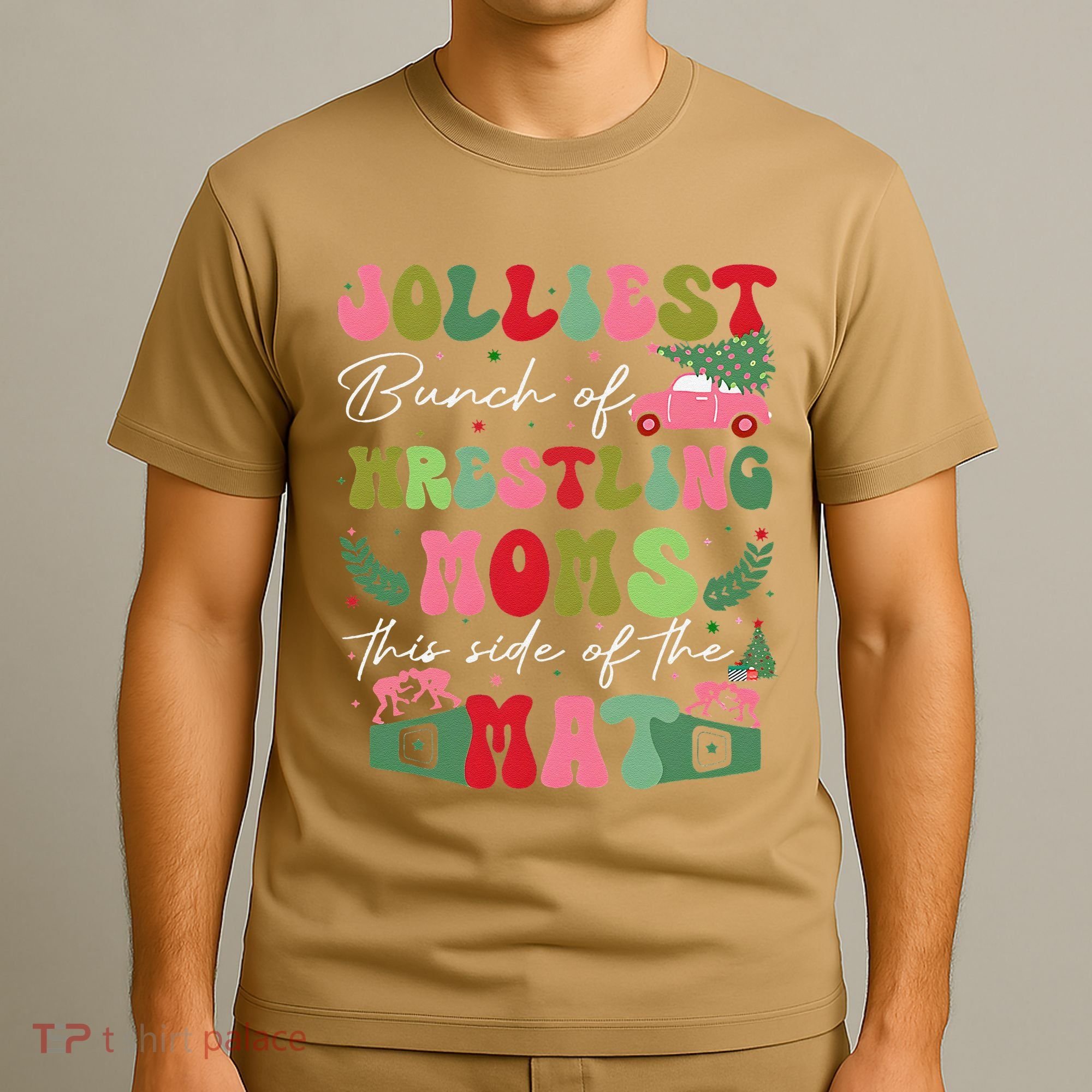 Jolliest Bunch Of Wrestling Moms This Side Of The Mat T-Shirt