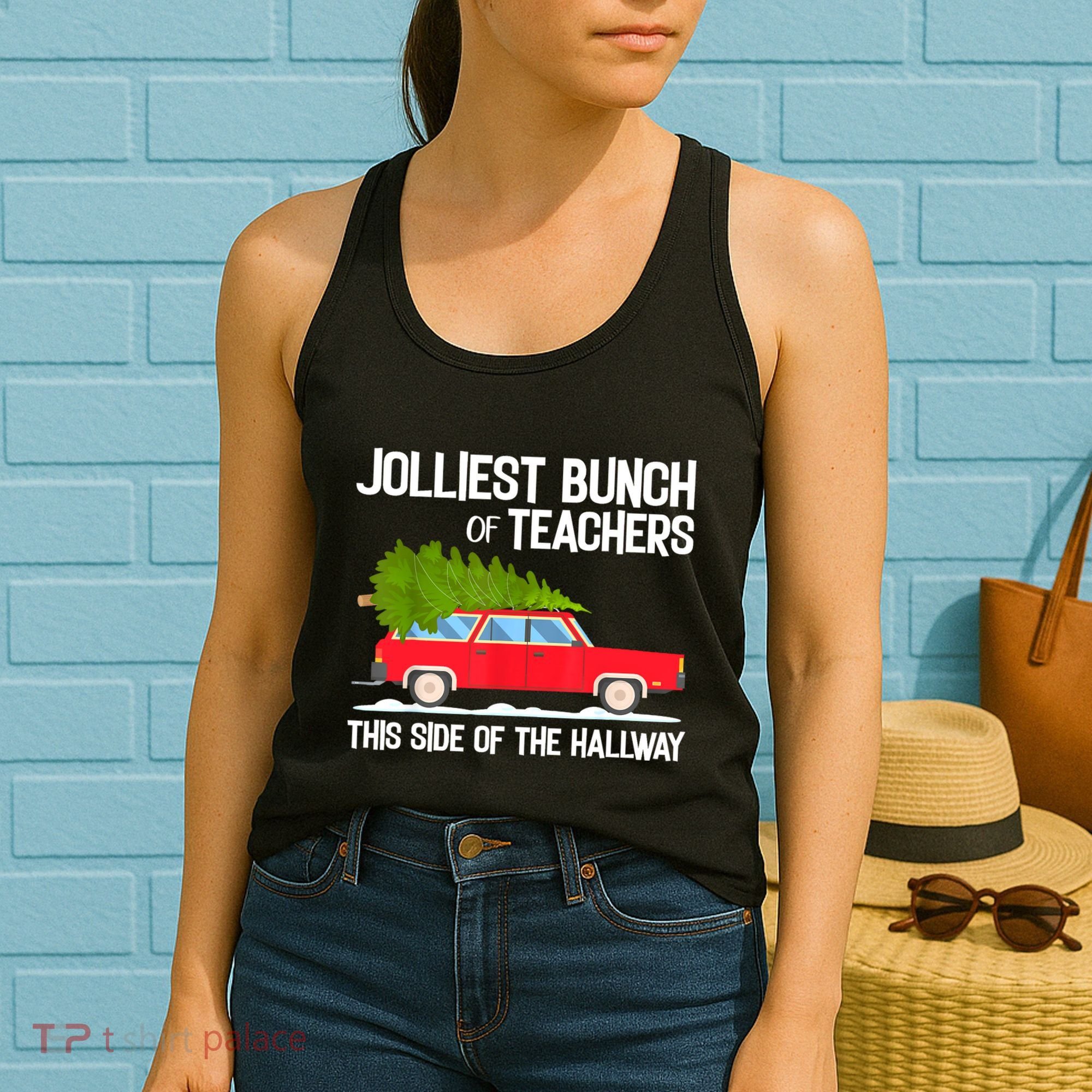 Jolliest Bunch Of Teachers This Side Of The Hallway Women's Tank Top