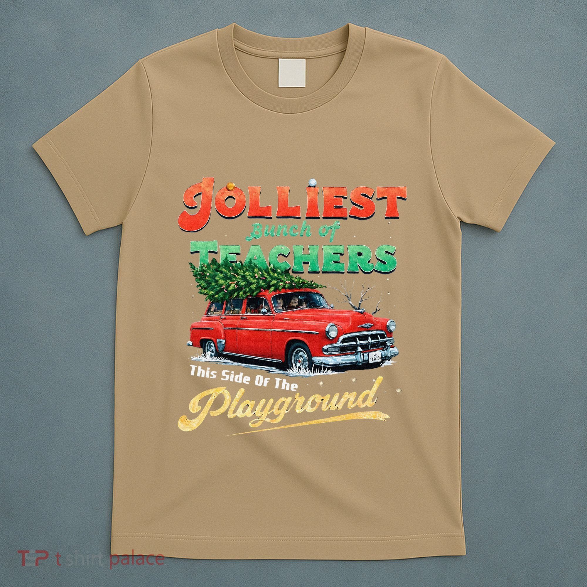 Jolliest Bunch Of Teachers This Side Of The Hallway T-Shirt
