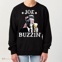 Joe Buzzin Patriotic July 4th Drinking President Joe Biden Women's Sweatshirt thumb 0